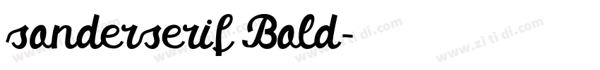 sonderserif Bold字体转换 sonderserif Bold字体转换